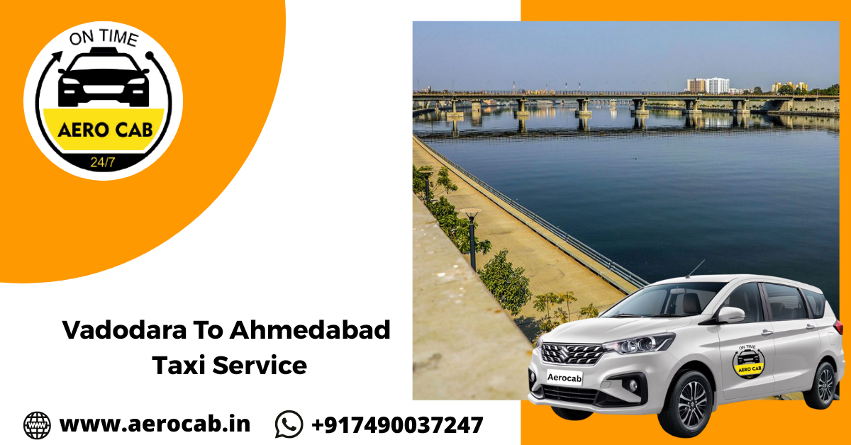 Vadodara To Ahmedabad Taxi